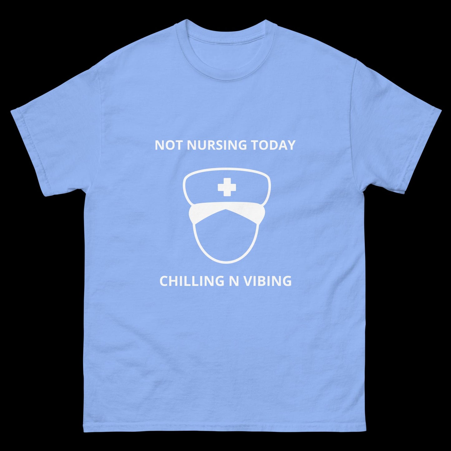 Nurse Chilling n Vibing classic tee
