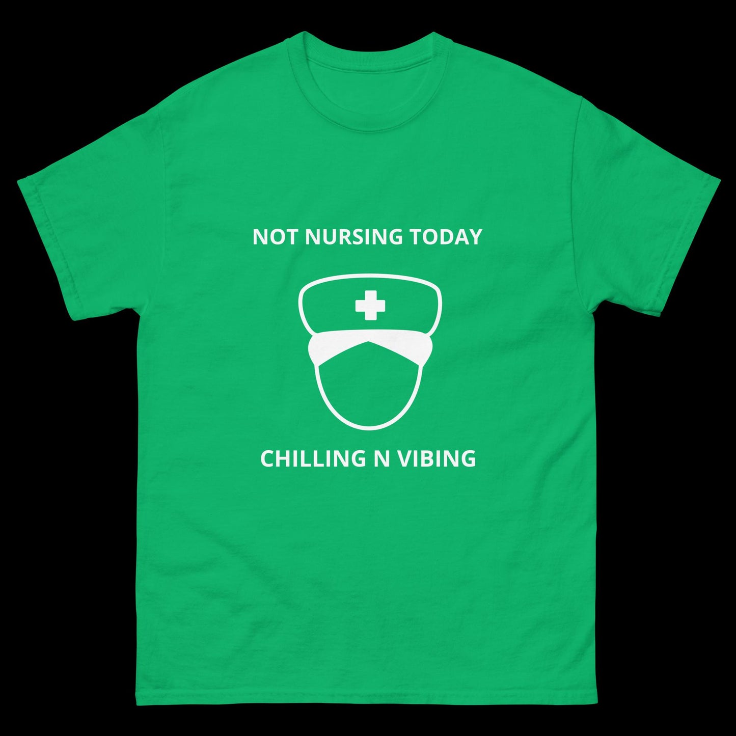 Nurse Chilling n Vibing classic tee