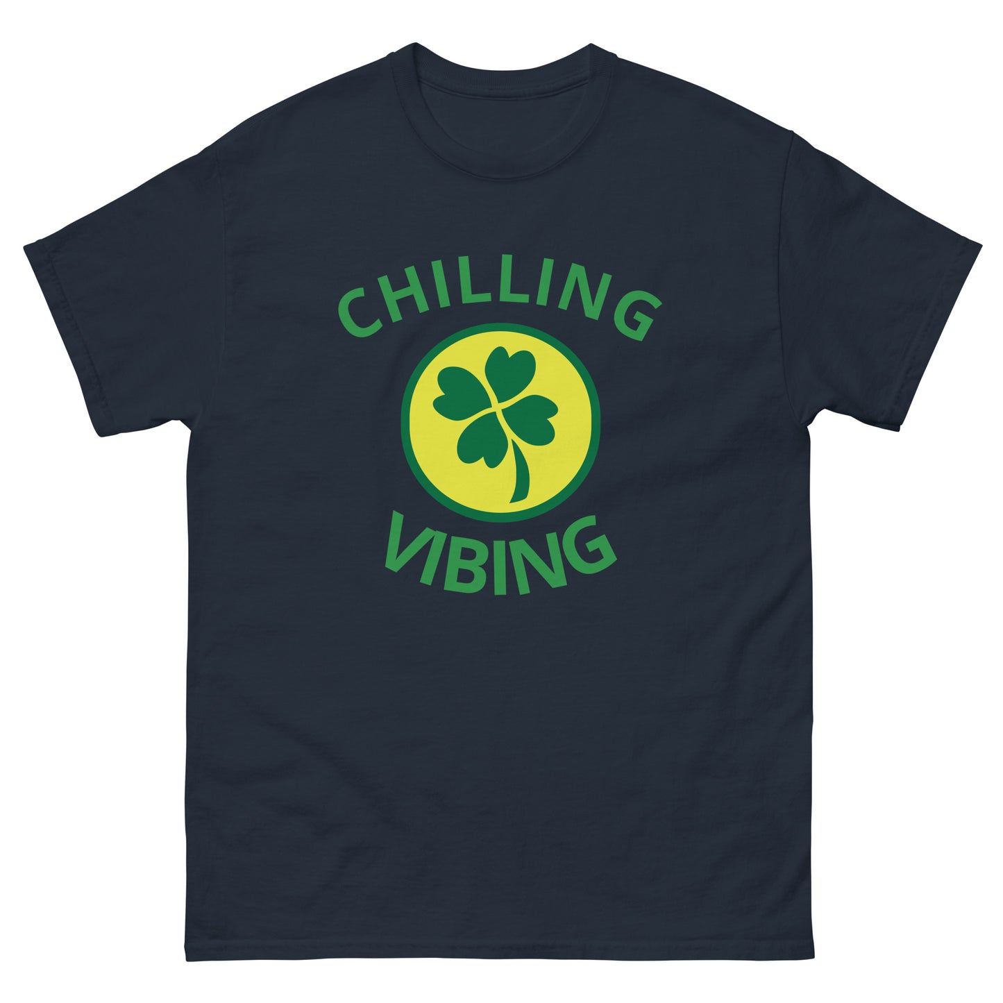 Clover Chilling N Vibing Shirt - CHILLING N VIBING 😎