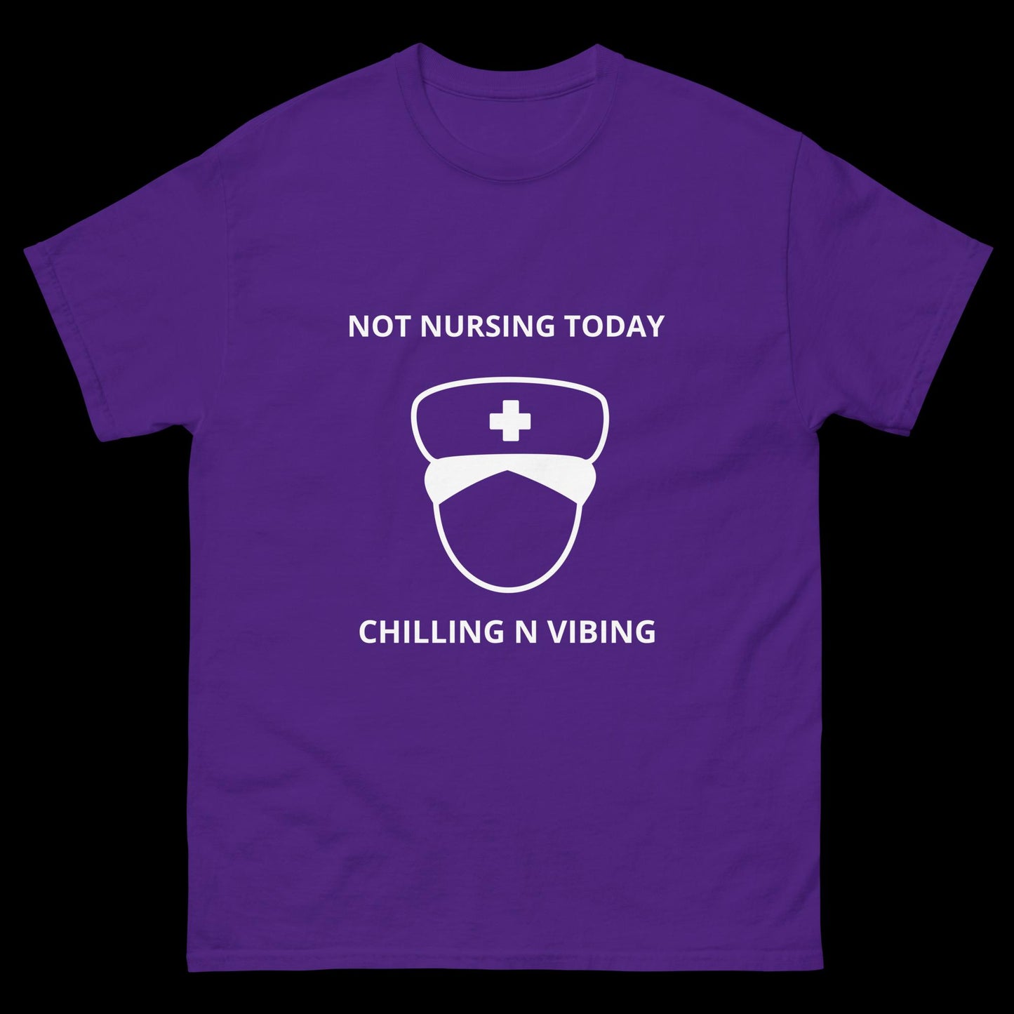 Nurse Chilling n Vibing classic tee