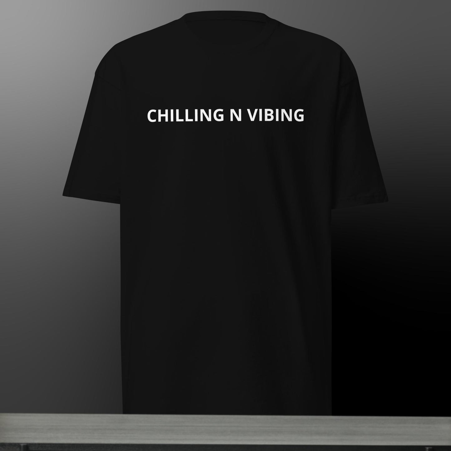 Men’s Premium Chilling n Vibing Tee - CHILLING N VIBING 😎