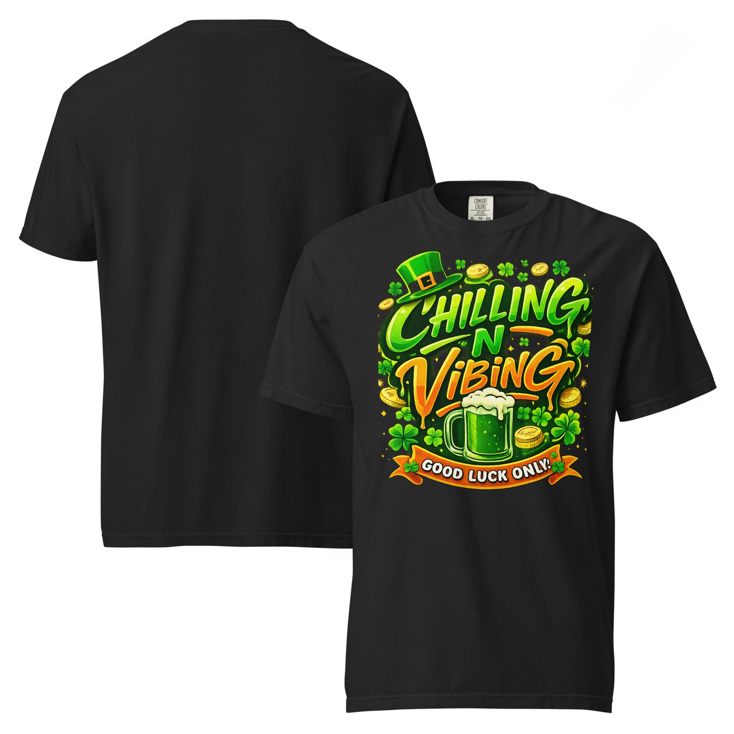 Chilling N Vibing ST Pattys Day T-shirt - CHILLING N VIBING 😎