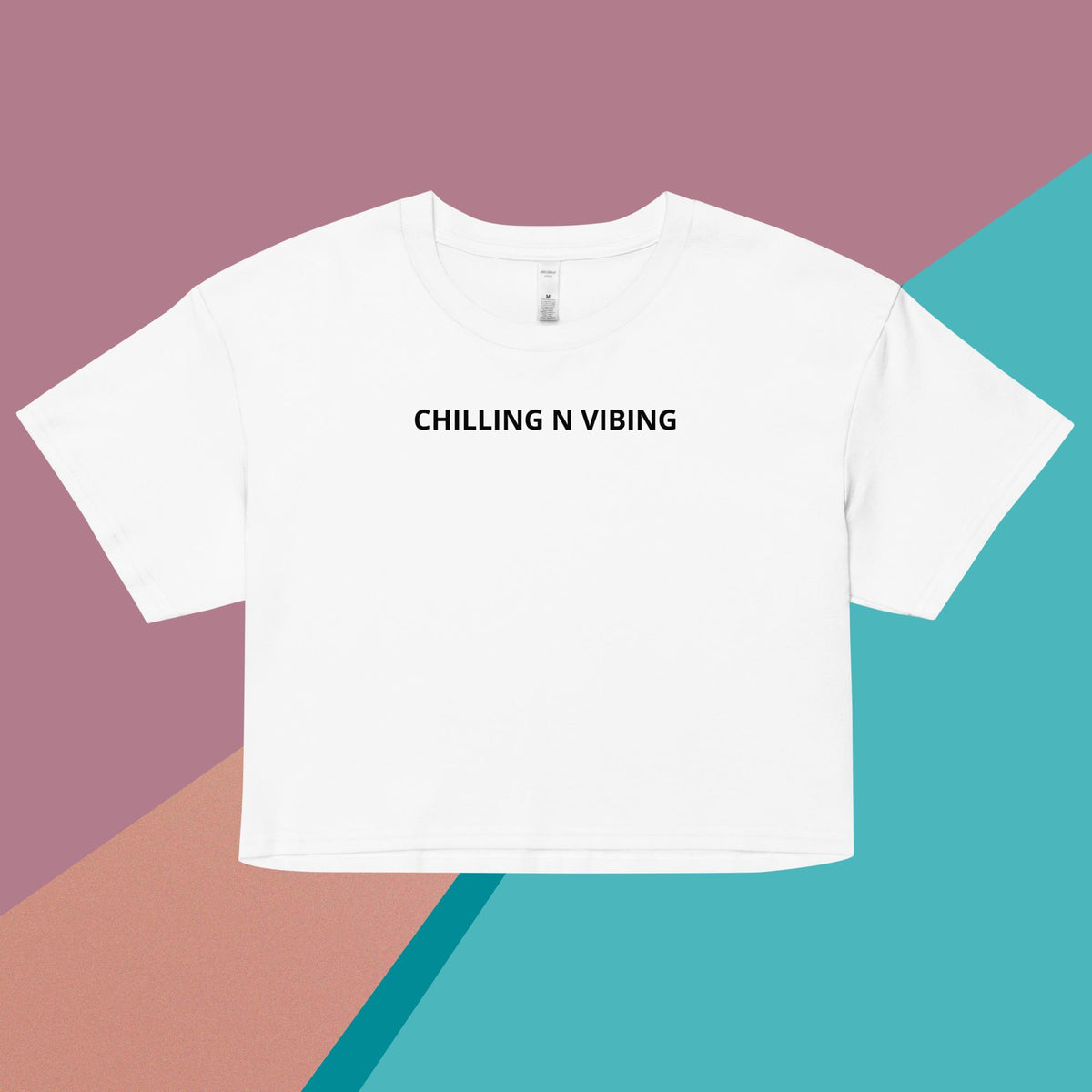 Women’s Chilling n Vibing Crop Top - CHILLING N VIBING 😎